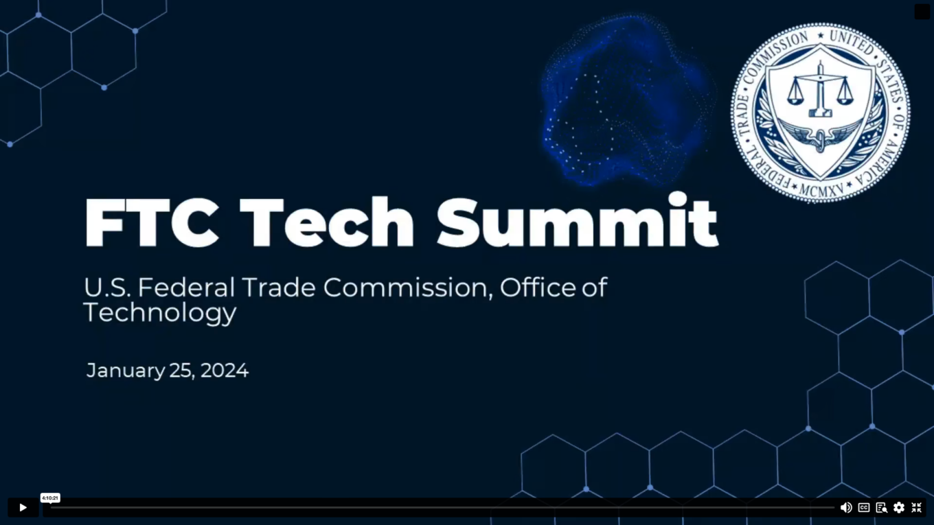 FTC Tech Summit, FTC Office of Technology, 25 January 2024